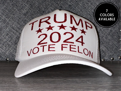 Trump 2024 Vote Felon Trucker Hat