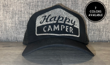 Load image into Gallery viewer, Happy Camper Trucker Hat