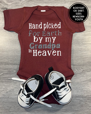 Hand Picked for earth by my Grandpa in Heaven Bodysuit