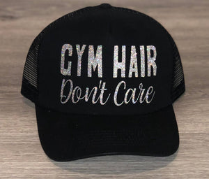 Gym Hair Don't Care Trucker Hat