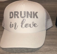 Load image into Gallery viewer, Drunk In Love Trucker Hat