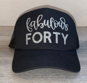 Fabulous Forty Trucker Hat