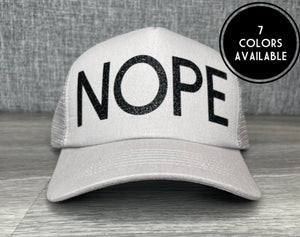 Nope Trucker Hat