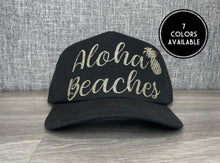 Load image into Gallery viewer, Aloha Beaches Trucker Hat