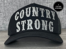 Load image into Gallery viewer, Country Strong Trucker Hat
