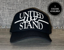 Load image into Gallery viewer, United We Stand Trucker Hat