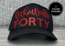 Load image into Gallery viewer, Fabulous Forty Trucker Hat