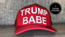 Load image into Gallery viewer, Trump Babe Trucker Hat